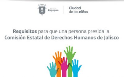 Requisitos para que una persona presida la Comisión de Derechos Humanos de Jalisco