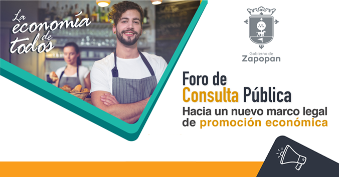 Convocatoria foro nuevo Reglamento de comercio, industria y prestación de servicios para Zapopan