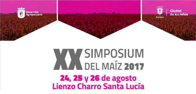 XX Simposium del maíz 2017