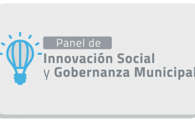Panel de Innovación Social y Gobernanza Municipal