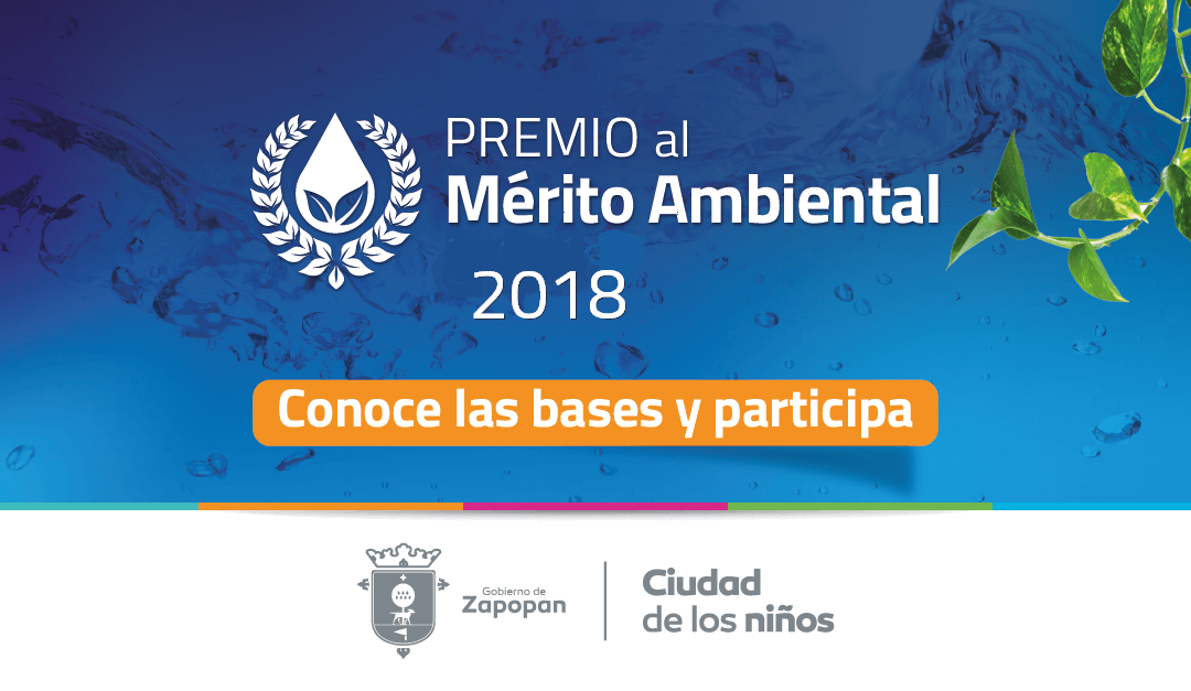 Zapopan – Reconocimiento al Mérito Ambiental