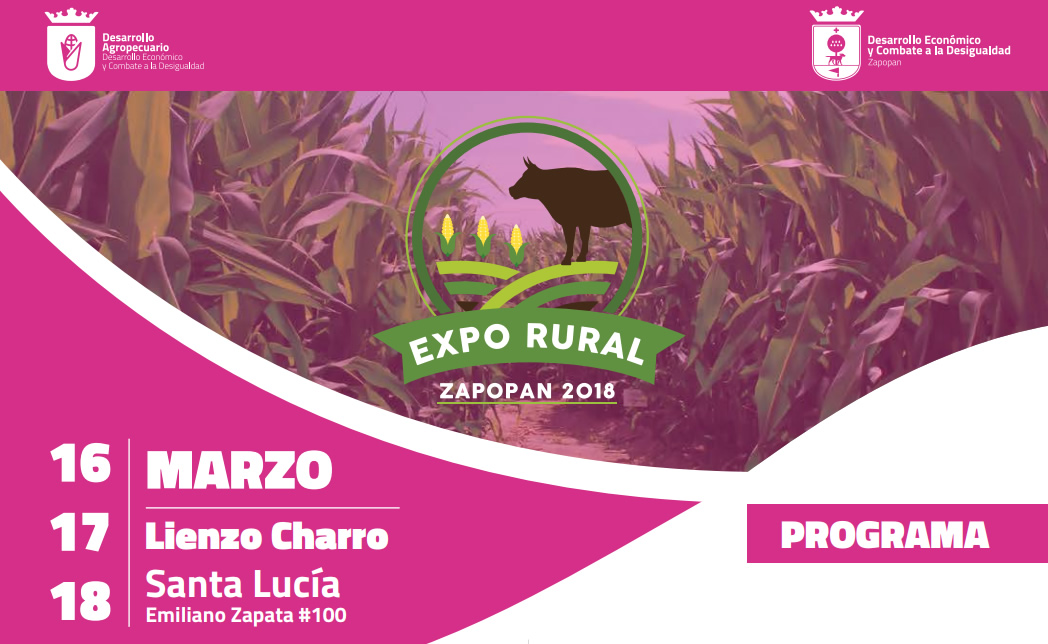 Expo Rural Zapopan 2018 – 16 al 18 de marzo, Lienzo Charro de Santa Lucía